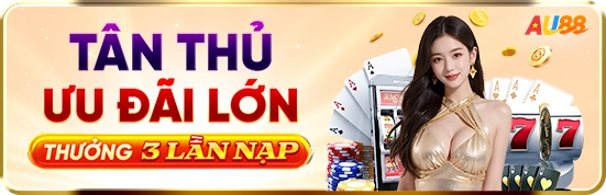 Khuyến mãi Au88 cho tân thủ
